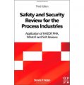 Safety and Security Review for the Process Industries [精裝] (工藝流程工業的安全檢查：HAZOP、PHA、What-IF 與 SVA 檢查法的應用，第3版 )
