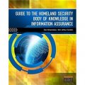 Guide to the Homeland Security Body of Knowledge in Information Assurance [平裝]