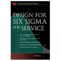 Design for Six Sigma for Service (Six SIGMA Operational Methods) [精裝]