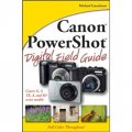 Canon PowerShot Digital Field Guide [平裝] (Canon Powershot 數字實戰指南)