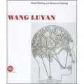 Wang Luyan:Visual Thinking and Measured Painting
