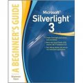 Microsoft Silverlight 3: A Beginner s Guide [平裝]