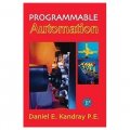 Programmable Automation Technologies: An Introduction to CNC, Robotics and PLCs [精裝]