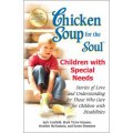 Chicken Soup for the Soul: Children with Special Needs: Stories of Love and Understanding… [平裝]