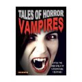 Tales of Horror: Vampires [平裝] (恐怖吸血鬼的傳說)