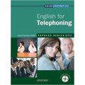 Express Series English for Telephoning Student Book (Book+CD) [平裝] (牛津快捷專業英語系列:電話英語　（學生用書 Multi-ROM))