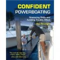 Confident Powerboating: Mastering Skills and Avoiding Troubles Afloat [平裝]