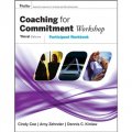 Coaching for Commitment Workshop: Participant s Workbook [平裝] (責任心輔導：參與者練習冊)