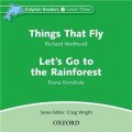 Dolphin Readers Level 3: Things that Fly & Let s Go the Rainforest (Audio CD) [平裝] (海豚讀物 第三級 ：飛翔的物體)