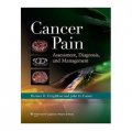 Cancer Pain: Assessment, Diagnosis, and Management [精裝]