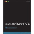 Java and Mac OS X [平裝] (Java 與 Mac OS X 操作系統（叢書）)