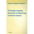 Oncologic Imaging [平裝] (腫瘤成像學:常見癌症的報告要點)
