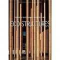 Eco Structures: Forms of Sustainable Architecture (Art & Architecture) [精裝] (生態結構 - 可持續建築的形式)