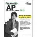 Cracking the AP Physics C Exam, 2013 Edition (College Test Preparation) [平裝]