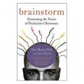 Brainstorm: Harnessing the Power of Productive Obsessions [平裝]