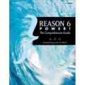 Reason 6 Power!: The Comprehensive Guide [平裝]