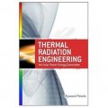 Engineering Thermodynamics of Thermal Radiation: for Solar Power Utilization [精裝]