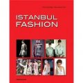 Istanbul Fashion: A City and its Fashion Makers [精裝]