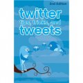 Twitter Tips Tricks and Tweets [平裝]
