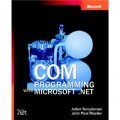 COM Programming with Microsoft? .NET [平裝]