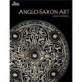 Anglo-Saxon Art: A New History [平裝]