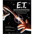 ET: The Extra-Terrestrial From Concept to Classic [平裝]