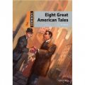 Dominoes Second Edition Level 2: Eight Great American Tales (Book+CD) (American English) [平裝] (多米諾骨牌讀物系列 第二版 第二級：八個偉大的美國故事（書附Multi-ROM 套裝）美音版)