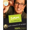 Sam the Cooking Guy: Just a Bunch of Recipes [平裝]