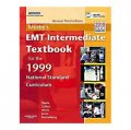Mosby s EMT- Intermediate Textbook for the 1999 National Standard Curriculum, Revised Reprint [平裝]