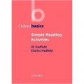 Oxford Basics Simple Reading Activities [平裝] (牛津課堂活動教案:單項閱讀)