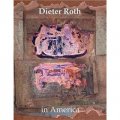 Dieter Roth in America