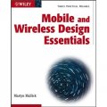 Mobile and Wireless Design Essentials