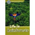 Oxford Read and Discover Level 3: Life in Rainforests (Book+CD) [平裝] (牛津閱讀和發現讀本系列--3 熱帶雨林裡的生命 書附CD套裝)
