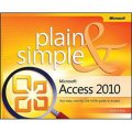 Microsoft Access 2010 Plain and Simple (Plain & Simple)