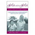 Girls Will Be Girls: Raising Confident and Courageous Daughters [平裝]