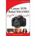 Canon EOS Rebel XSi/450D Digital Field Guide [平裝] (佳能相機 EOS Rebel XSi/450D 實用指南)
