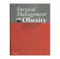 Surgical Management of Obesity [精裝] (肥胖症的手術治療)