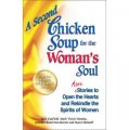 A Second Chicken Soup for the Woman s Soul: More Stories to Open the Hearts.. [平裝]