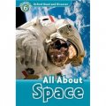 Oxford Read and Discover Level 6: All About Space [平裝] (牛津閱讀和發現讀本系列--6 太空 活動用書)