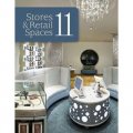 Stores & Retail Spaces 11 INTL [精裝]