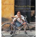 Weekend in Havana / Tres Dias en La Haba [精裝]