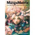Manga Matrix [平裝]