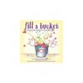 Fill a Bucket: A Guide to Daily Happiness for the Young Child [平裝]