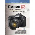 Magic Lantern Guides?: Canon EOS 50D Multimedia Workshop [精裝]