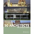 50 Architects You Should Know [平裝]
