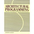 Architectural Programming: Creative Techniques for Design Professionals [精裝]