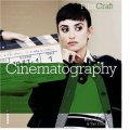 FilmCraft: Cinematography [平裝] (電影藝術：攝影)