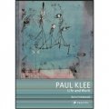 Paul Klee: Life and Work [平裝]