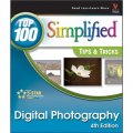 Digital Photography: Top 100 Simplified Tips and Tricks 4th Edition [平裝] (數碼攝影：100 個最簡化操作技巧 第4版)