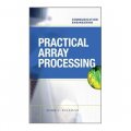 PRACTICAL ARRAY PROCESSING [精裝]